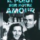 photo du film Il pleut sur notre amour