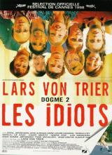 voir la fiche complète du film : Les Idiots