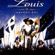 photo du film Louis, enfant roi