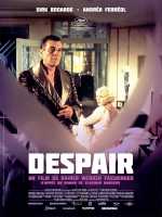 voir la fiche complète du film : Despair