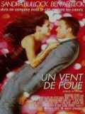 voir la fiche complète du film : Un Vent de folie