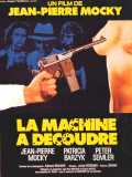 voir la fiche complète du film : La Machine à découdre