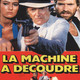 photo du film La Machine à découdre