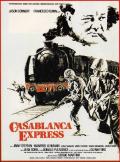 voir la fiche complète du film : Casablanca express