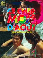 voir la fiche complète du film : Ce cher mois d août