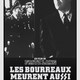 photo du film Les Bourreaux meurent aussi