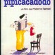 photo du film Pipicacadodo