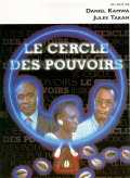 voir la fiche complète du film : Le Cercle des pouvoirs