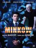 voir la fiche complète du film : Minkow