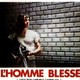 photo du film L'Homme blessé