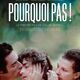 photo du film Pourquoi pas !