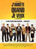 J arrête Quand Je Veux
