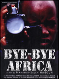 voir la fiche complète du film : Bye bye Africa