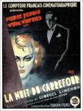 voir la fiche complète du film : La Nuit du carrefour