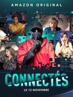 voir la fiche complète du film : Connectés