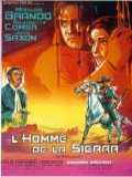 voir la fiche complète du film : L Homme de la Sierra