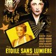 photo du film Étoile sans lumière