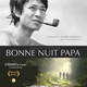 photo du film Bonne nuit papa