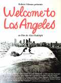 voir la fiche complète du film : Bienvenue à Los Angeles