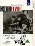 voir la fiche complète du film : La fièvre des échecs