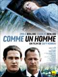 voir la fiche complète du film : Comme un homme