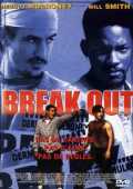 voir la fiche complète du film : Break out