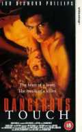 Dangerous touch