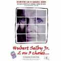 voir la fiche complète du film : Hubert Selby Jr, 2 ou 3 choses...