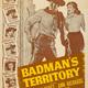 photo du film Badman's Territory