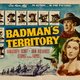 photo du film Badman's Territory