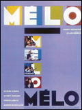 voir la fiche complète du film : Mélo