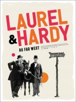 voir la fiche complète du film : Laurel et Hardy au Far West