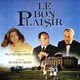 photo du film Le Bon Plaisir