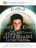 voir la fiche complète du film : He Died With a Felafel in His Hand