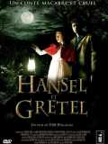 voir la fiche complète du film : Hansel et Gretel