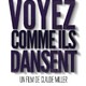 photo du film Voyez comme ils dansent
