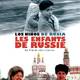 photo du film Les Enfants de Russie