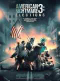 voir la fiche complète du film : American Nightmare 3 : Élections