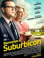 voir la fiche complète du film : Bienvenue à Suburbicon