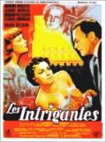 voir la fiche complète du film : Les Intrigantes