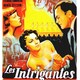 photo du film Les Intrigantes