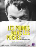 voir la fiche complète du film : Les Poings dans les poches