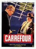voir la fiche complète du film : Carrefour