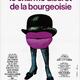 photo du film Le Charme discret de la bourgeoisie