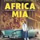 photo du film Africa Mia