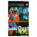 voir la fiche complète du film : Dandy Dust