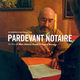 photo du film Pardevant notaire