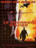 voir la fiche complète du film : Le guerrier d acier