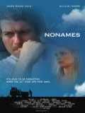 voir la fiche complète du film : Nonames