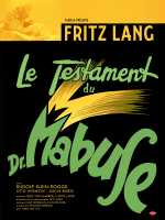 voir la fiche complète du film : Le Testament du Dr. Mabuse